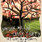 Jordan Miller Band + Jack Carty + Charlie A'Court "Cold Lights On A Modern Life Tour"