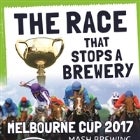 Melbourne Cup 2017 - The Race that Stops a Brewery