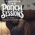 The Porch Sessions || Special Addition || STU LARSEN