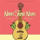 Never Shout Never Throwback Tour - Australia 2017