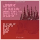 Isotopes & The Daily Chase