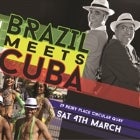 BRAZIL MEETS CUBA