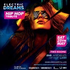 Electric Dreams- RNB, Hip-Hop, Afro & Latin- 2 Rooms!