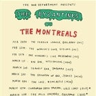 The Byzantines // The Montreals // The Traks // The Zilzies 