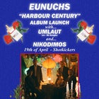 Eunuchs Album Launch @ Shotkickers