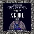 The Cartel ft. XKore (UK)