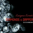 Diamonds & Dapper 