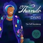 THANDO ‘Divas Residency - Whitney Houston’ with special guest AU DRE