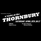 A Night at the Thornbury