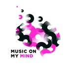 Music On My Mind