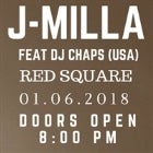 J-MILLA - Live at Red Square