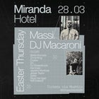 Miranda Hotel Presents Easter Thursday Rave feat Massi. & Dj Macaroni 