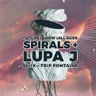 Future Is Now ft Spirals & Lupa J