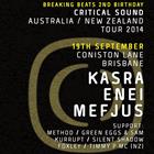 Critcal Sound ft Enei, Kasra & Mefjus (Brisbane)