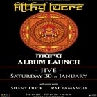 Filthy Lucre 'Mara' Album Launch