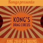 Kong's Drag Circus 