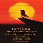 The Lion King Party feat Richard In Your Mind