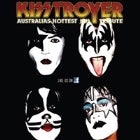 Kisstroyer with Special Guests Killer Klowns & She Wolf (Sandbelt Hotel)