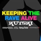 KUTSKI ~ Keeping The Rave Alive 200
