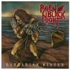 Raven Black Night [Barbarian Winter CD launch]