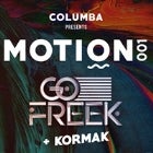 Motion 001: Go Freek