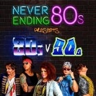 Never Ending 80s - 80s v 90s