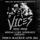 Vices (Last Show Ever) // Homesick // Amends // Fearxless // Smile Lines