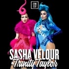 Sasha Velour & Trinity Taylor @ FLUFFY