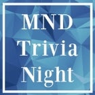 MND Trivia Night