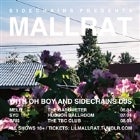 MALLRAT [LIVE] W/ OH BOY & SIDECHAINS DJS