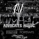 Advocates // Havoc // Maybe I'll Live Forever // Portraits // Ten Years Too Late