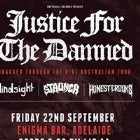 Justice For The Damned "Dragged Through The Dirt" Australian Tour