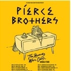 Pierce Brothers LIVE 