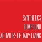 Synthetics / Compound / Activities of Daily Living