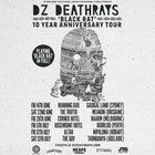 DZ Deathrays — with A.Swayze & The Ghosts + Teens
