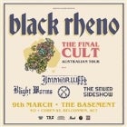 Black Rheno “The Final Cult Tour” + Guests 