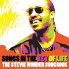 SONGS IN THE KEY OF LIFE: THE STEVIE WONDER SONGBOOK
