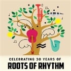 Roots of Rhythm 30th Anniversary