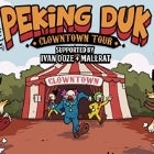 PEKING DUK - Clowntown Tour