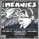 The Meanies "it's not me,it's you" Album Tour