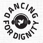 Dancing for Dignity