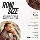 Roni Size (Live) - New Forms Anniversary Tour