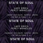 STATE OF SOUL x UKG with special guests DJ LADY ERICA, PERCY MIRACLES, COLDPAST, ARCTIC, KAYA KALPA and KUFATALI - FREE ENTRY!!!!!
