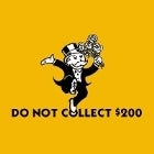 Do Not Collect $200 (11, 12, 13 & 14 July)