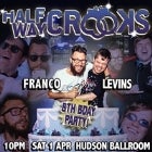 Halfway Crooks - 8th Bday Party!