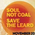 SOUL NOT COAL - SAVE THE LEARD FUNDRAISER