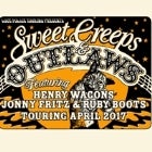 SWEET CREEPS & OUTLAWS featuring HENRY WAGONS, JONNY FRITZ & RUBY BOOTS