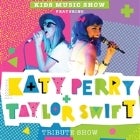 Katy Perry and Taylor Swift Kids Tribute Show (Ettamogah Hotel)