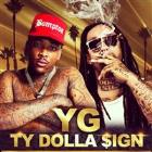 YG & TY DOLLA $IGN - OFFICIAL AFTER PARTY!!!