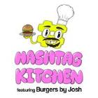 Hashtag Kitchen: Featuring Burgers by Josh
